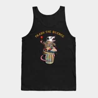 Trash the silence possum Opossum destroys the silence Drums and Screaming Tank Top